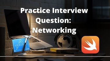 iOS Dev Interview Series: Networking Question