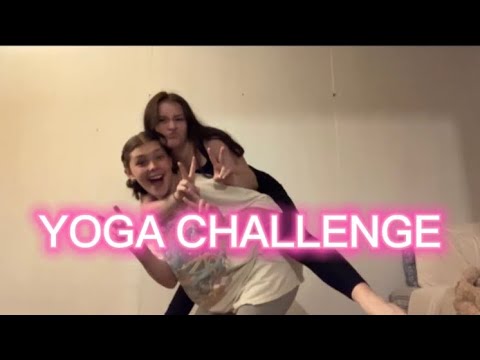 YOGA CHALLENGE : Bailey & Kayla - EP2 - YouTube