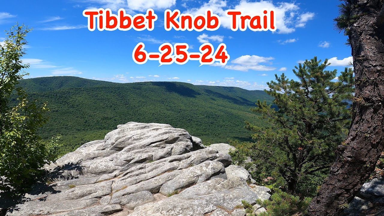 Tibbet Knob 6-15-24