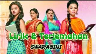 Lirik terjemahan lagu ost swaragini