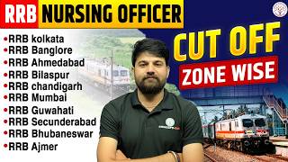 RRB Nursing Officer 2026 | RRB Zone Wise Cut Off Analysis | RRB Nursing Superintendent Vacancy 2026