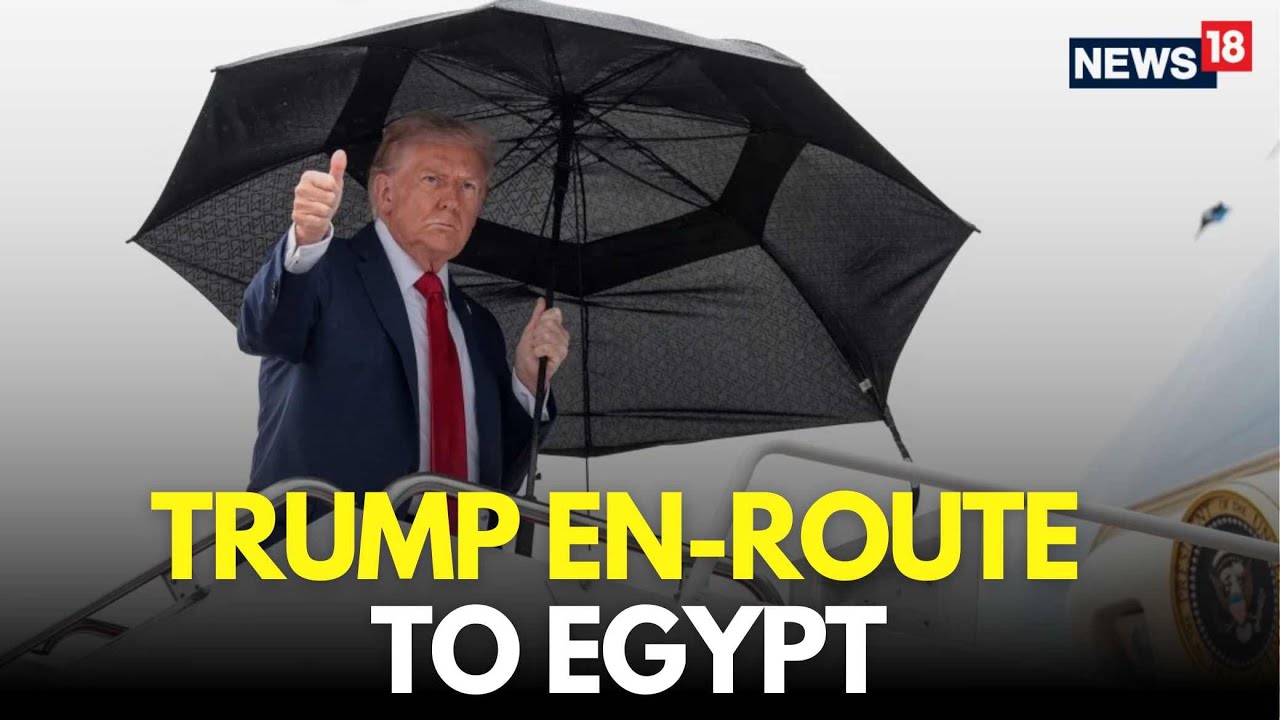 Trump LIVE | Trump Heads To Egypt For Gaza Peace Summit | Israel Hamas War | Gaza Peace Deal | N18G