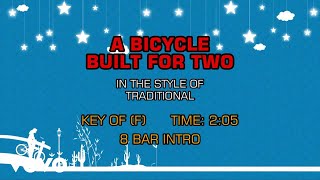 Traditional - A Bicycle Built For Two (Karaoke)