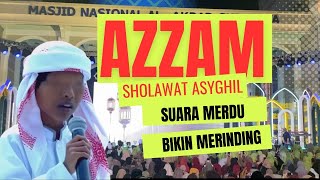 SHOLAWAT ASYGHIL MERDU AZZAM NUR MUKJIZAT
