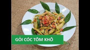 Cách làm gỏi cóc tôm khô ngon, đơn giản đãi khách nhậu | Món Việt