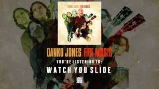 Danko Jones | Watch You Slide