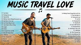 💕 Music Travel Love Romantic Hits – Best Love Song Cover By Music Travel Love