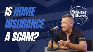 Is Home Insurance a Scam?