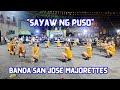 Sayaw ng puso banda san jose majorettes dualcamera version