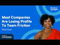 MOST COMPANIES ARE LOSING PROFITS TO TEAM FRICTION | With Alicia Couri | The Business Spotlight