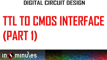 ModGen_Vid_3_TTL to CMOS Interface (Part 1)