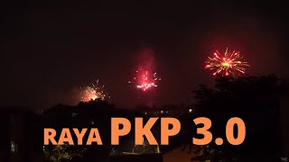 Pertunjukkan Mercun Dan Bunga Api Dari Rakyat - Raya Versi PKP / MCO 3.0 ?? (4K)