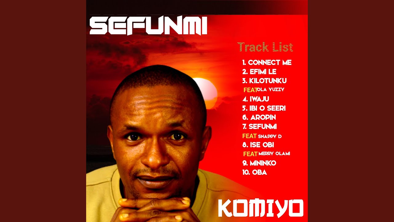 Sefunmi (feat. Snappy D)