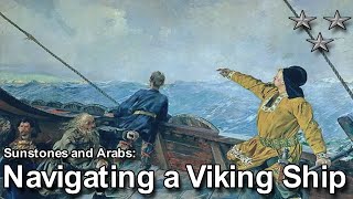 How the Vikings Navigated Their Ships