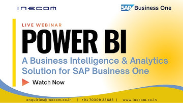 Power BI for SAP Business One | Turn SAP Data Into Actionable Insights (Webinar Recording)