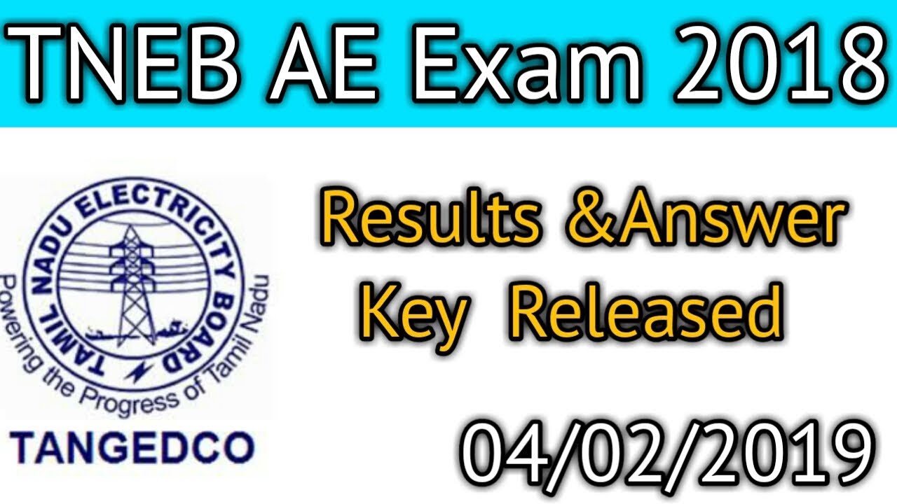 TNEB AE Exam Official  Results &Answer key Released 04/02/2019