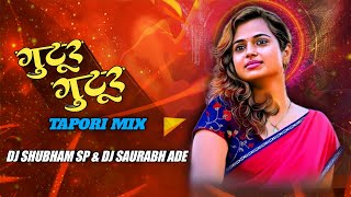 Gutur Gutur - #trending - Tapori Mix - DJ Shubham Sp & DJ Saurabh Ade