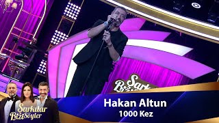 Hakan Altun - 1000 KEZ Resimi