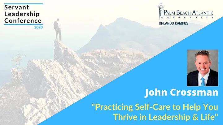 Servant Leadership Conference 2020: John Crossman