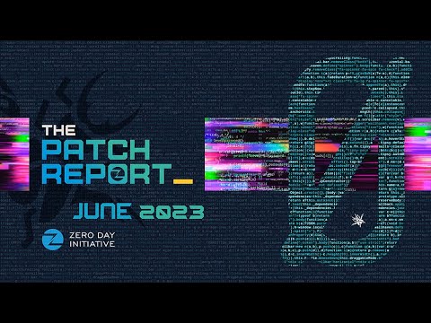 The Patch Report for June 2023
