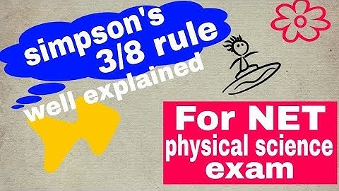 Simpson 3/8 rule |  Csir NET Physical science exam