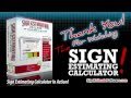 Sign Estimate Software - A Powerful Estimating Tool For Sign Shops Sign Estimate Software - A Powerful Estimating Tool For Sign Shops