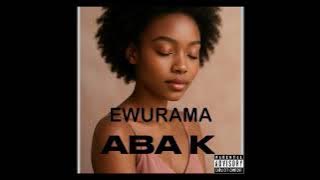 DROPPING SOON- EWURAMA
