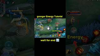 Granger Energy Tutorial mobile legends #granger #mlbbshorts al#tutorial #mlbb #tutorial