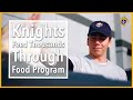 Knights feed Thousands through Food Program