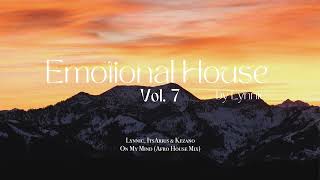 Emotional House 2024 - Vol 7 | Ben Bömer, Sultan + Shepard, John Summit \u0026 Tinlicker