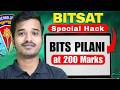 Can you get BITS Pilani at 200 Marks? Minimum Marks Required in BITSAT 2026 | BITSAT 1st Attempt