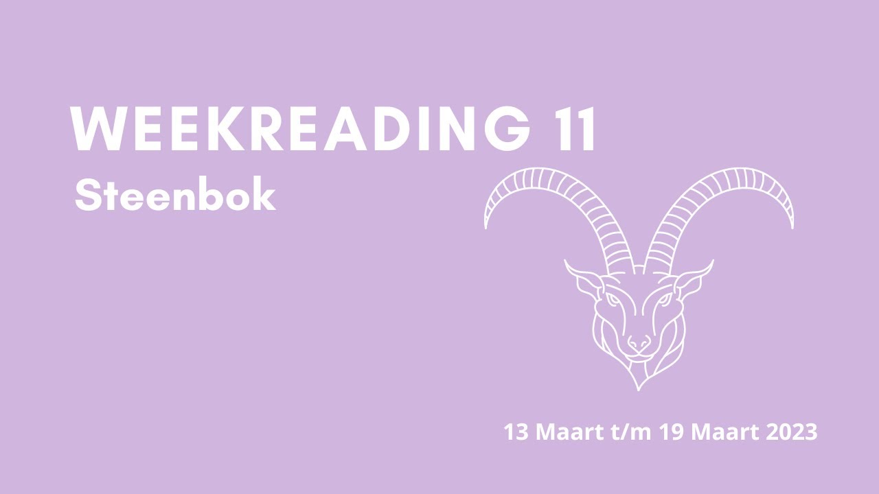 Weekreading 11 Steenbok YouTube Weekreading 11 Steenbok YouTube