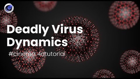 Deadly Virus Animation In Cinema 4d and After Effects - Cinema 4d Tutorial.