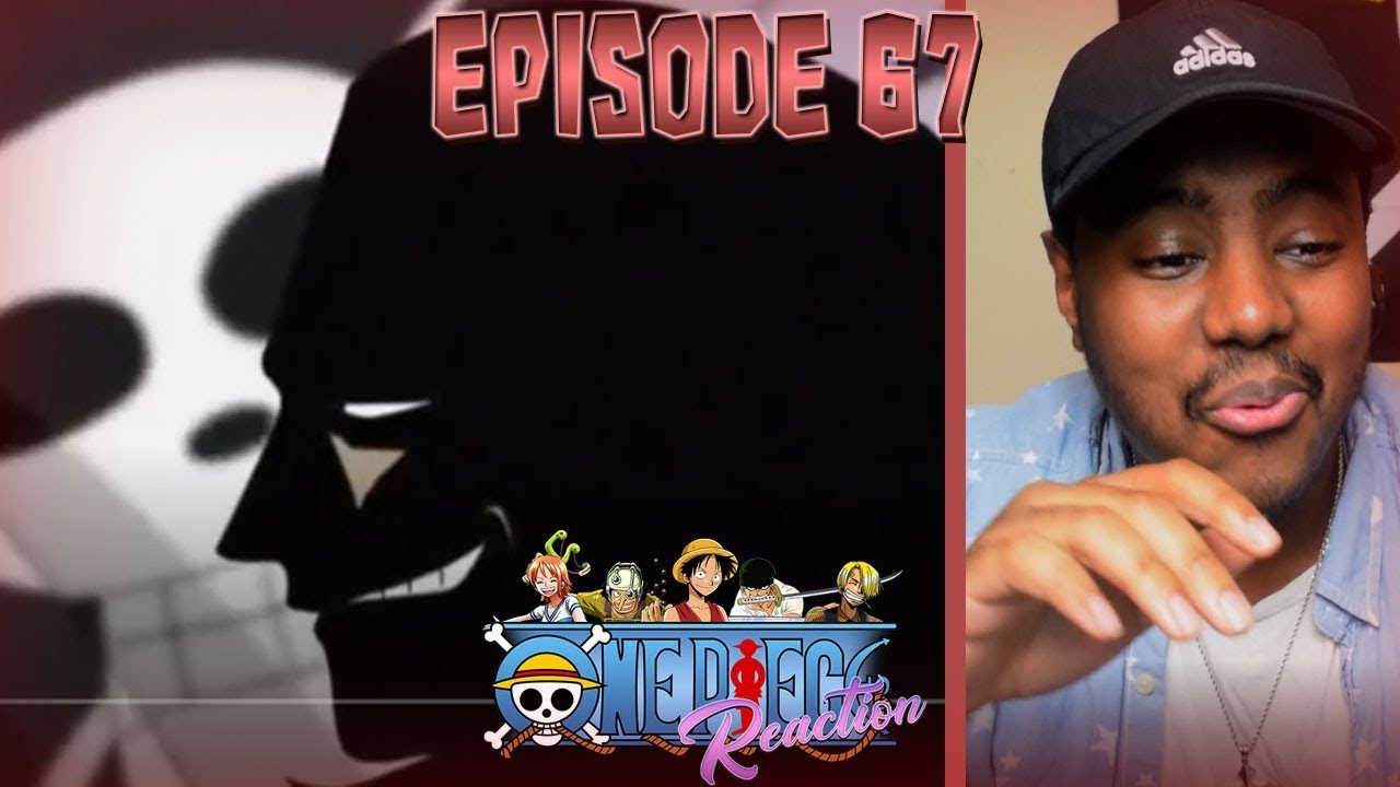 One Piece Episode 67 Reaction Is That A New Warlord Youtube