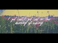 Anson Seabra - Dawning of Spring (Official Lyric Video)