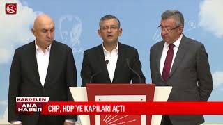 Kardelen TV /  CHP, HDP'ye Kapılarını Açtı