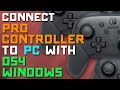 Connect Nintendo PRO CONTROLLER to PC with DS4 Windows