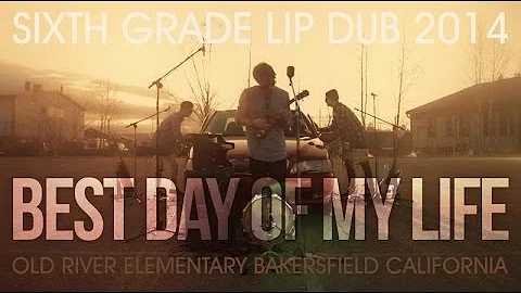 O.R.W. Grade 6 Lip Dub - 2014 "Best Day of My Life"