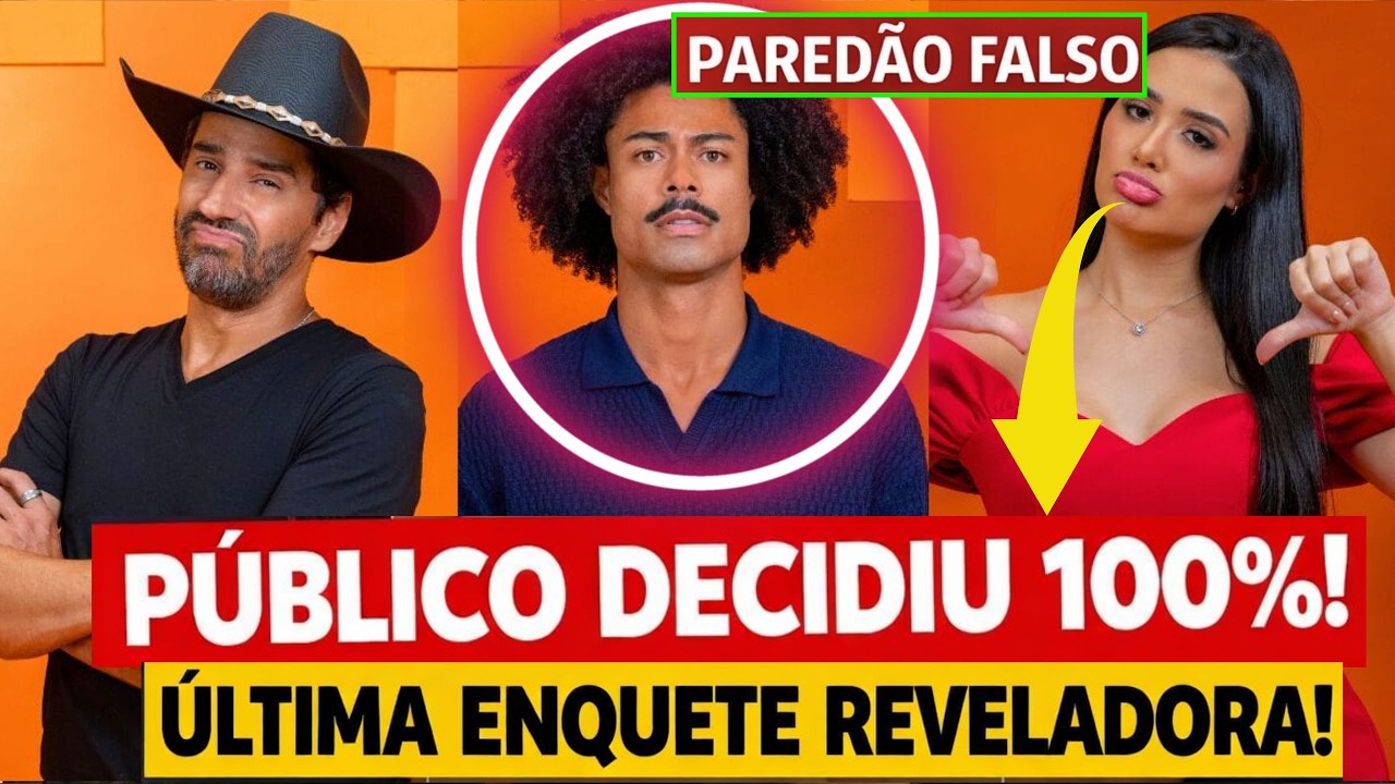 ENQUETE FINAL ATUALIZADA PAREDÃO FALSO QUEM VAI SER ELIMINADO DO BBB 26 HOJE ENTRE COWBOY, BRENO