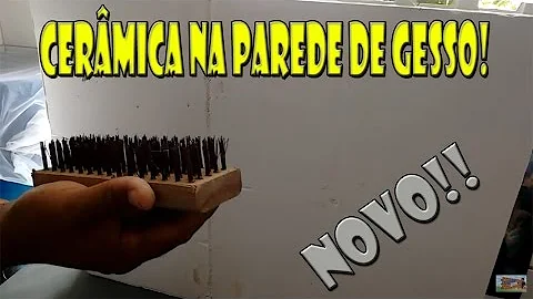 Tem como colocar cerâmica em parede de gesso?