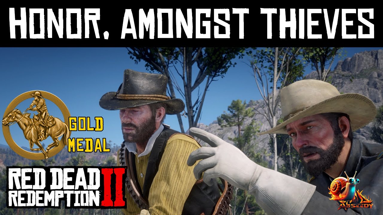 Honor, Amongst Thieves [Gold Medal] - Red Dead Redemption 2 - YouTube