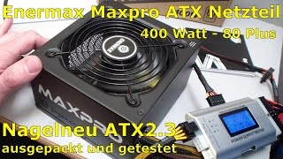 Enermax MAXPRO ATX PC-Netzteil - Testen und Bewerten