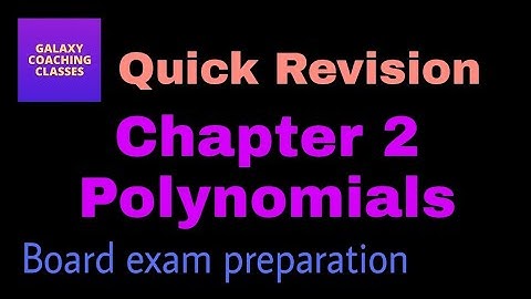 Cbse class 10 Maths chapter 2 polynomials ll quick revision of Ncert ll board exam ll