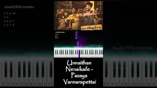 Unnaithan Nenaikaile - Pazaya Vannarapettai | Keyboard Cover Notes | Fernandez 3
