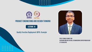 Lecture - 15 : Quality Function Deployment (QFD): Example