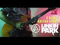Linkin Park - Faint Guitar Cover By Zein Ryuga