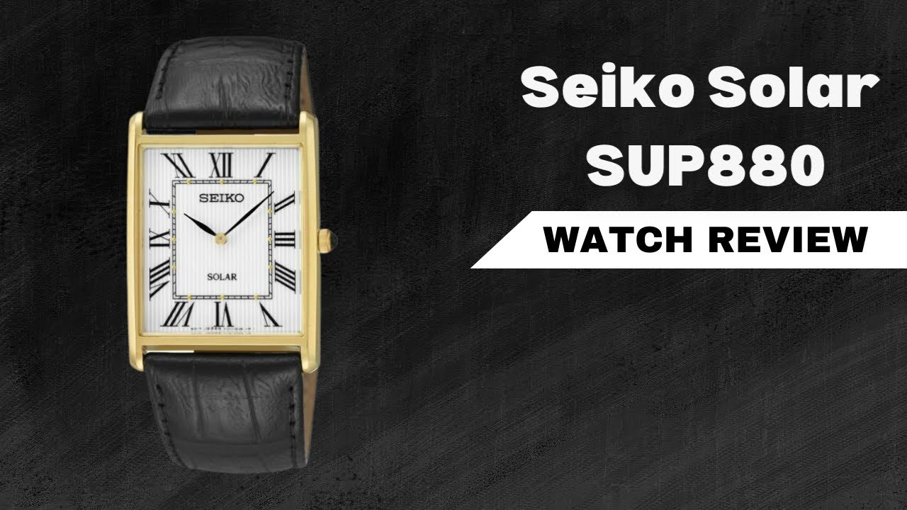 Seiko Solar SUP880 - Seiko Solar SUP880 Review | The Luxury Watches -  YouTube
