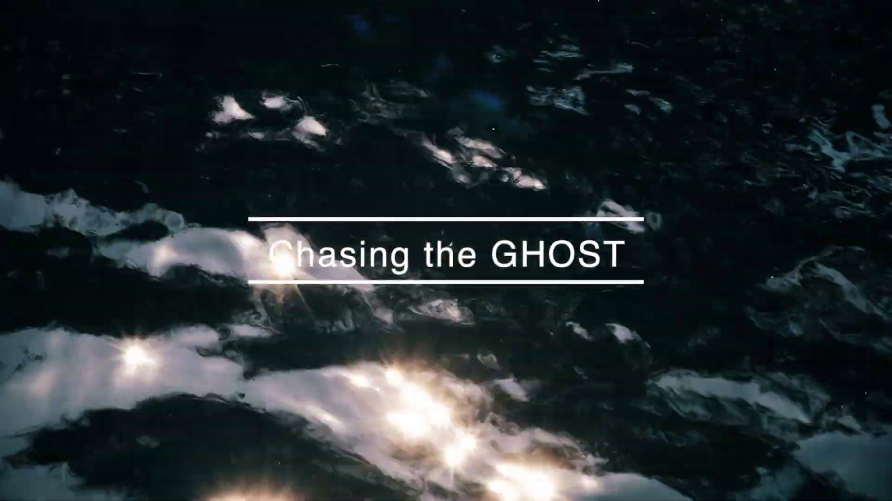 Chasing the GHOST. - YouTube