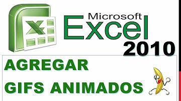 Como Agregar GIF ANIMADOS en EXCEL 2010