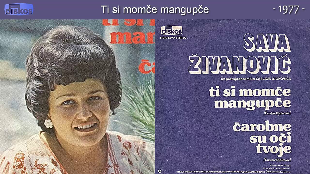 Sava Zivanovic - Ti si momce mangupce - (Audio 1977)
